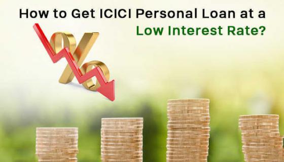 How to Get Low-Interest Rate from ICICI Bank? logo