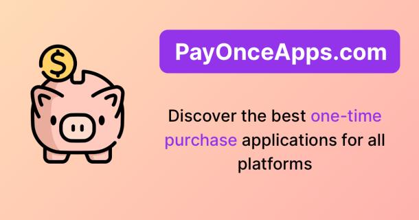 Say no to subscriptions! Best applications for one-time price logo