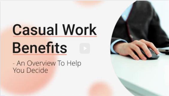 Casual Work Benefits - An Overview To Help You Decide logo