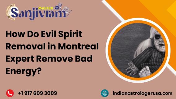 How Do Evil Spirit Removal in Montreal Expert Remove Bad Energy? logo