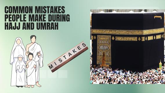 Common mistakes people make during Hajj and Umrah logo