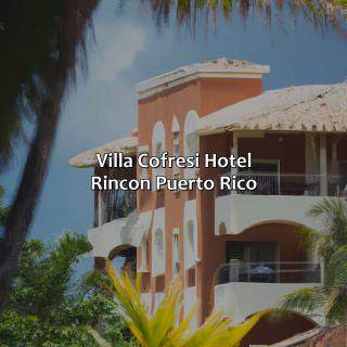 Villa Cofresi Hotel in Rincon Puerto Rico logo