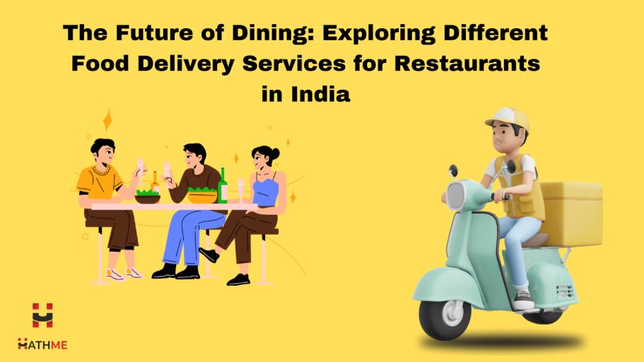 The Future of Dining: Exploring Different Food Delivery Services for Restaurants in India logo