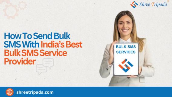 How To Send Bulk SMS With The India’s Best Bulk SMS Service Provider | Shree Tripada logo