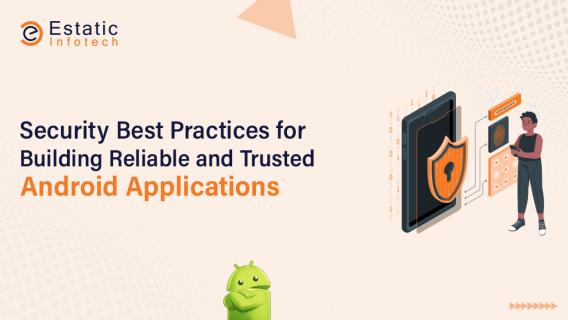 Security Best Practices for Building Reliable and Trusted Android Applications logo