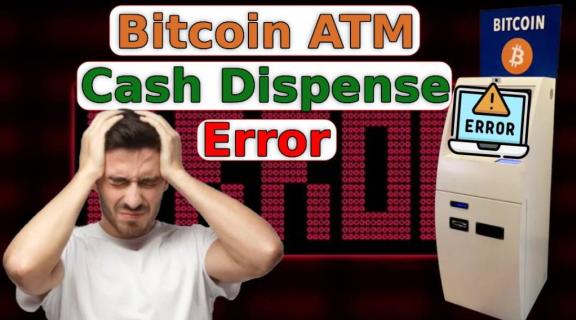 Resolve Bitcoin ATM Cash Dispense Error logo