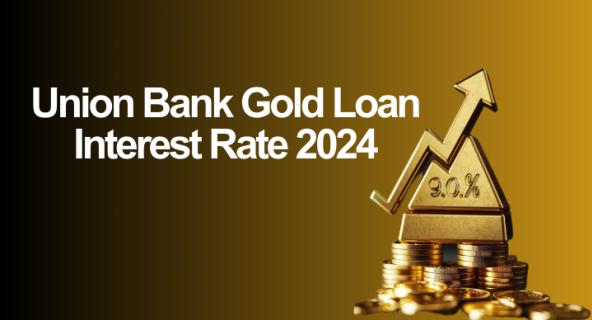 Union bank Gold Interest Rate 2024 logo